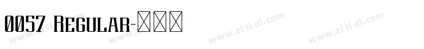 0057 Regular字体转换
